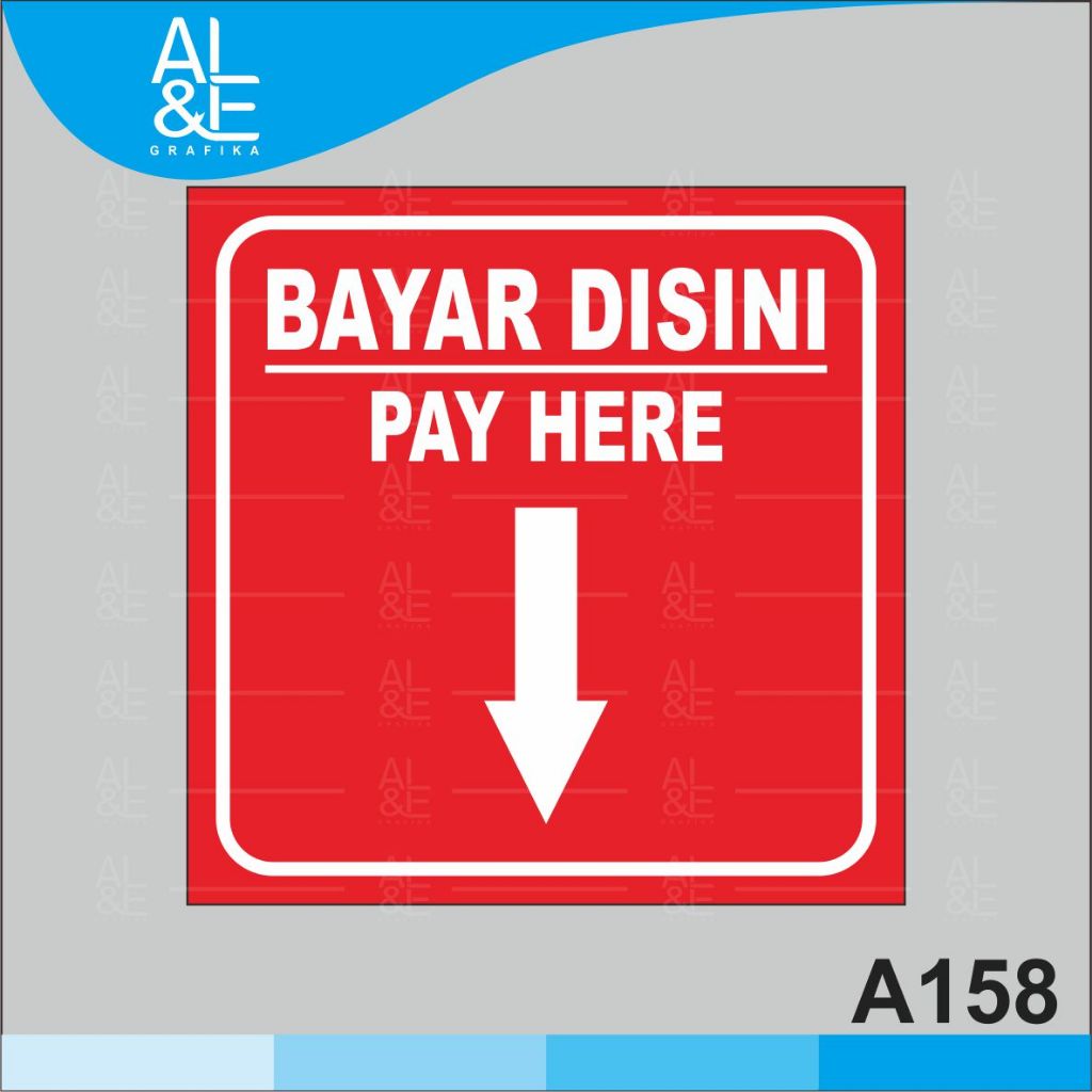 

A158 - Acrylic Sign, Stiker Akrilik Bayar di Sini, Pay Here, Bentuk Kotak, Tahan Air, Premium dan Murah