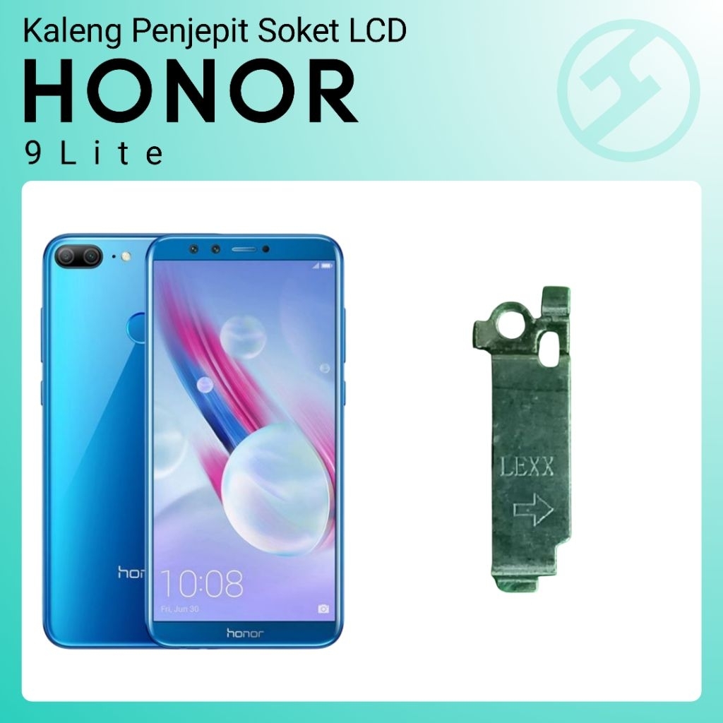 Kaleng/Plat Penjepit Soket LCD Honor 9 Lite Original Copotan