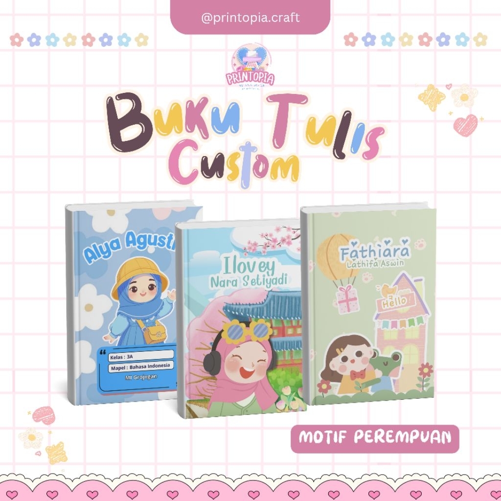 

1 PCS BUKU TULIS KARAKTER LUCU • BISA CUSTOM NAMA • MOTIF PEREMPUAN •