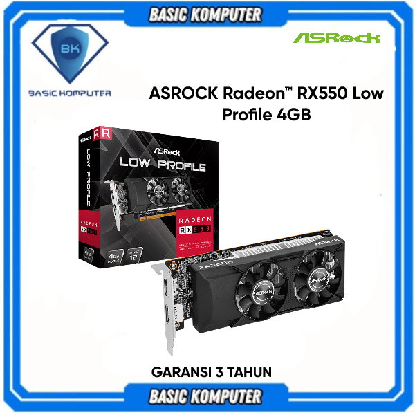 VGA ASRock Radeon RX 550 4GB Low Profile | GDDR5 / RX550