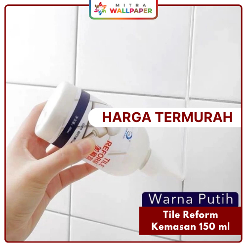 Tile Reform Nat Keramik Instan Pengisi Nat Keramik Instan Anti Bocor