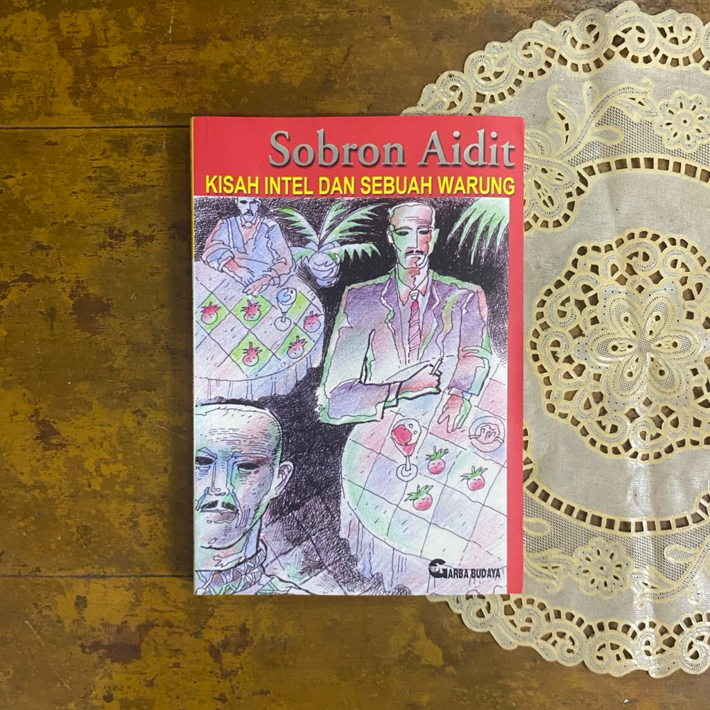 BUKU LAWAS > KISAH INTEL DAN SEBUAH SARUNG - SOBRON AIDIT