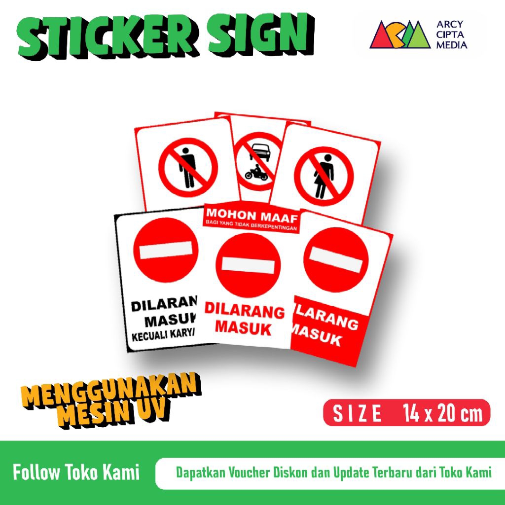 

Stiker dilarang masuk