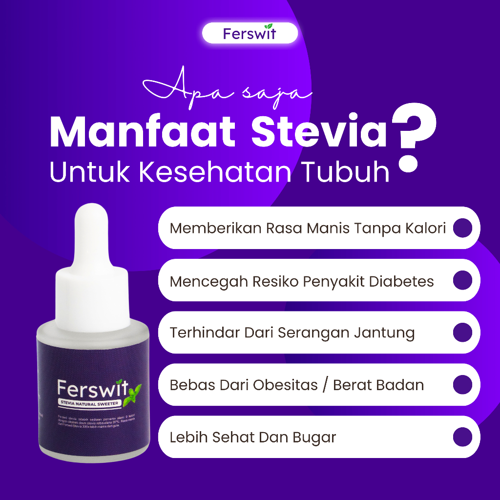 

Ferswit Stevia (Pemanis Asli),