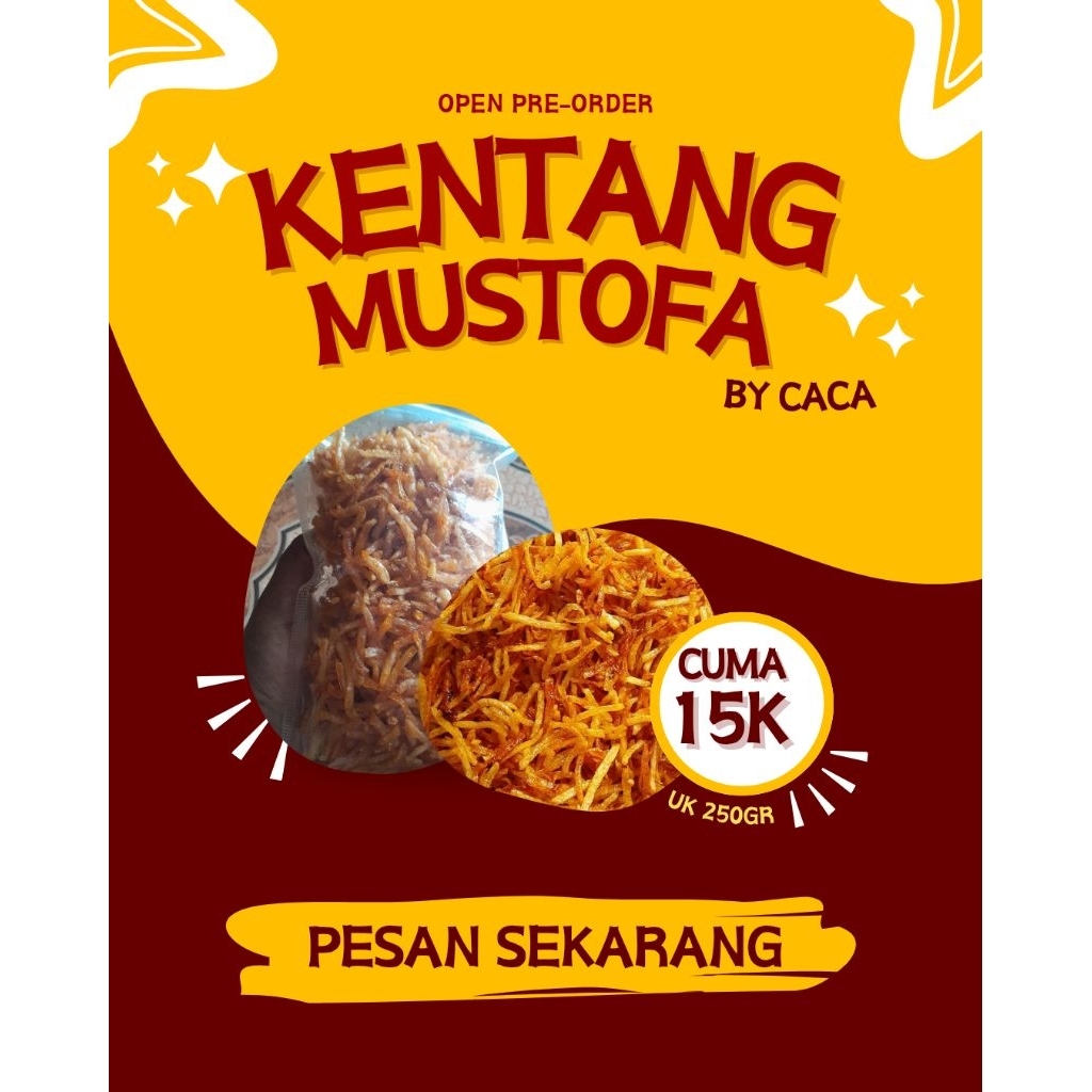 

KENTANG MUSTOFA BY CACA