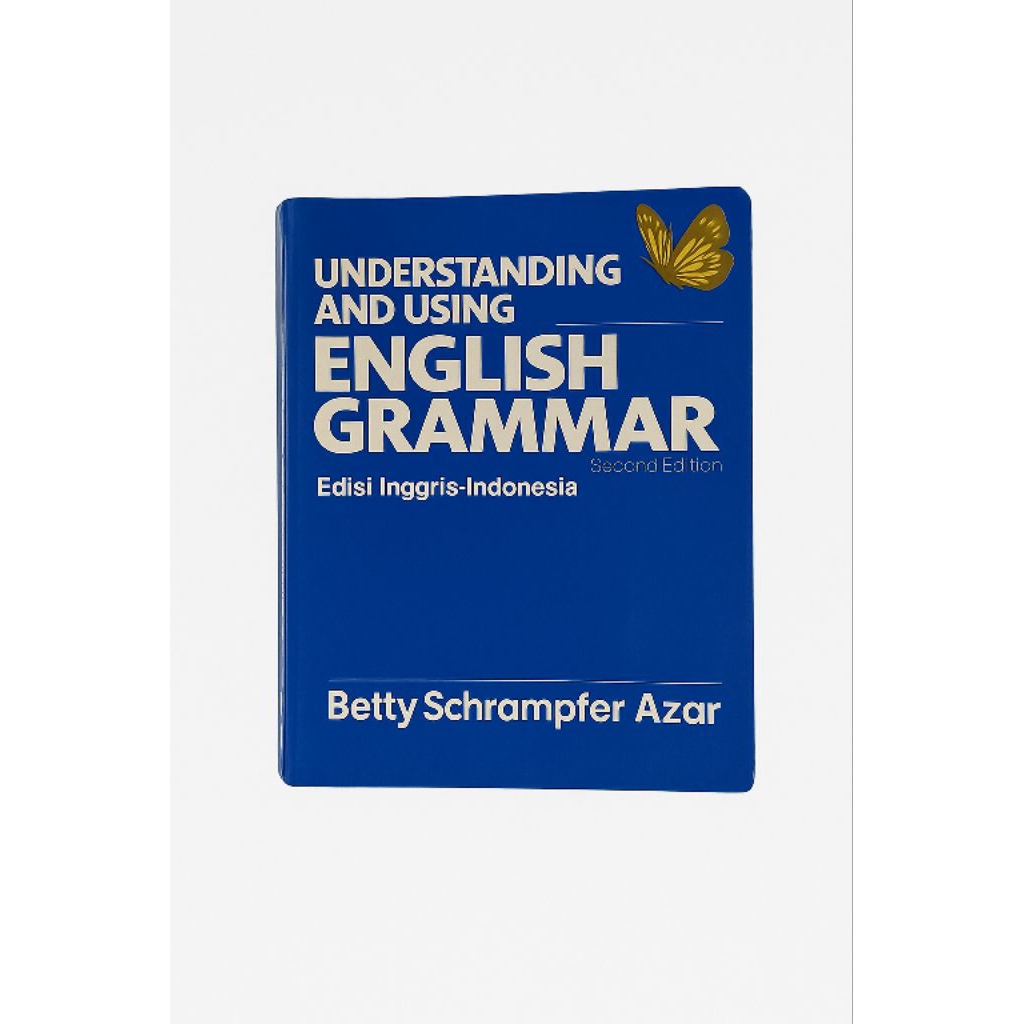 UNDERSTANDING AND USING ENGLISH GRAMMAR- Betty Schrampfer Azar- SECOND EDITION- buku bekas