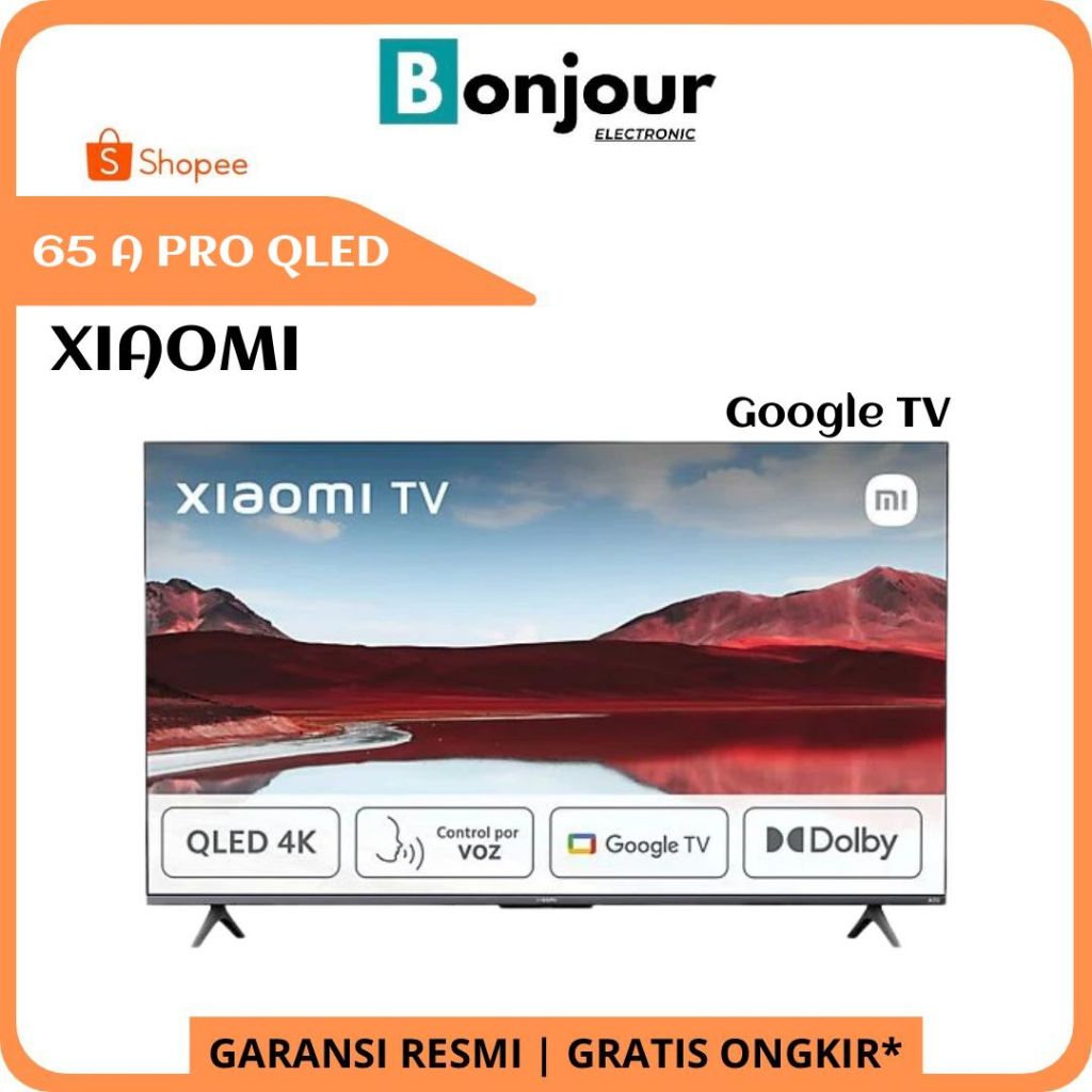 QLED TV Xiaomi 65 Inch A PRO Series 4K UHD Google TV Xiaomi 65 A PRO