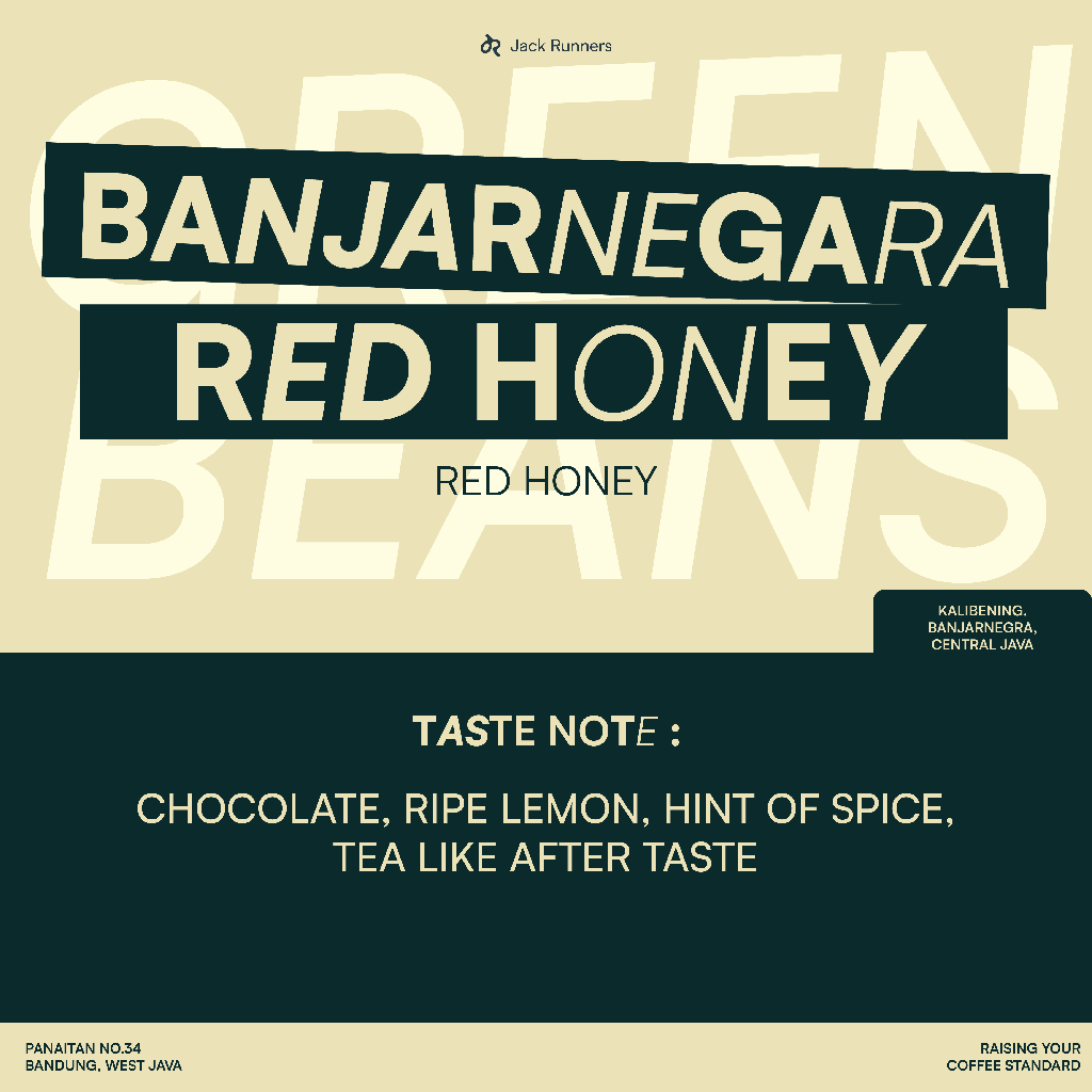 

JACK RUNNERS ROASTERY - BANJARNEGARA RED HONEY - GREEN COFFEE BEANS