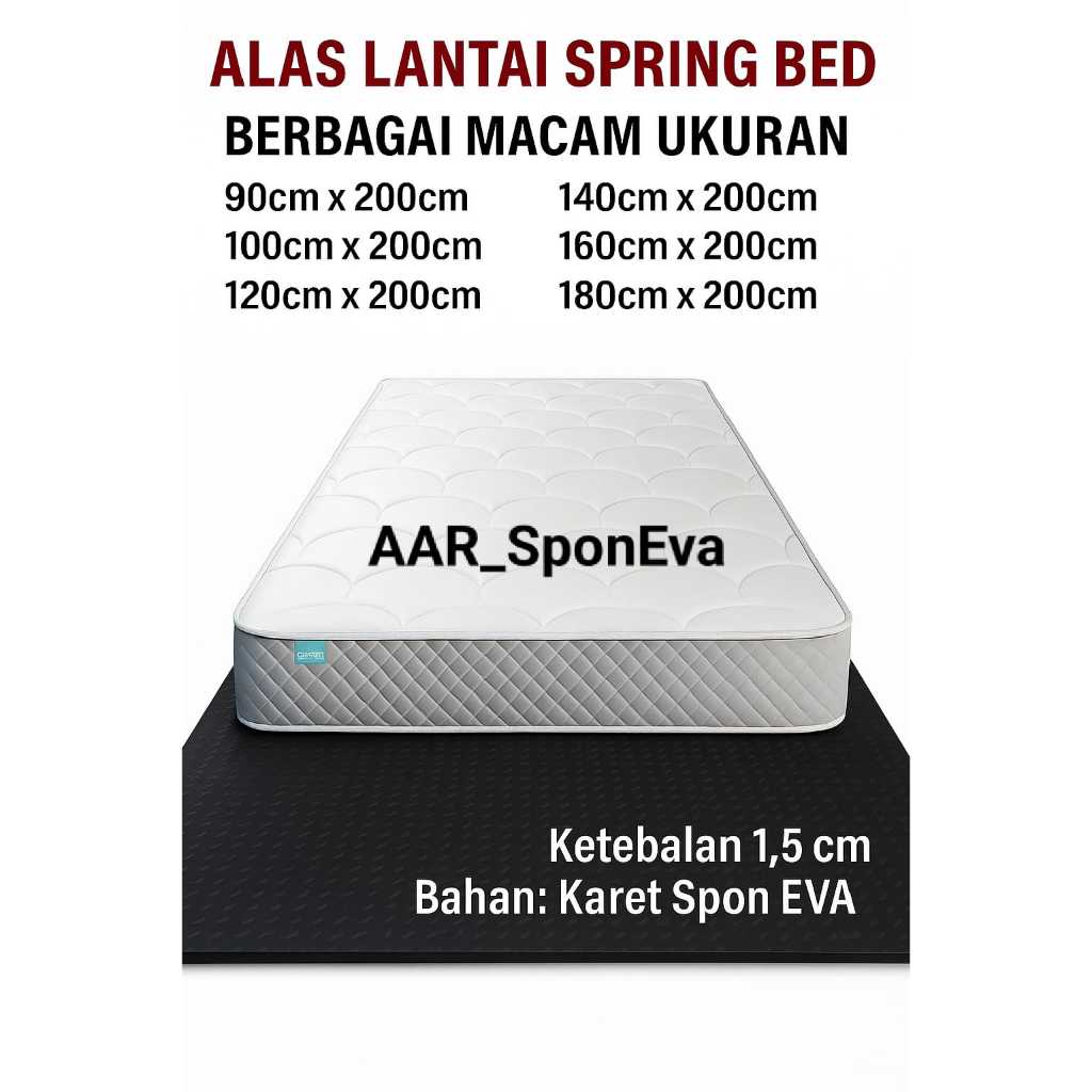 Alas Lantai Spring Bed waterproof Karet Spon EVA tebal 1.5 cm