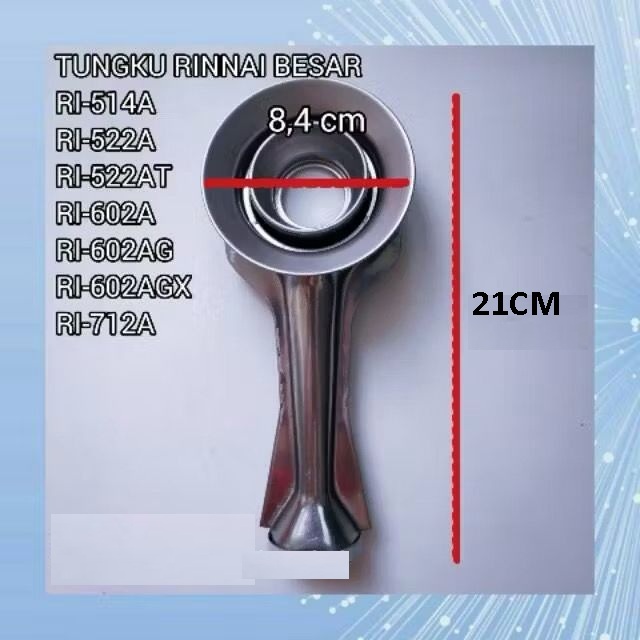 TUNGKU CEROBONG BESAR KOMPOR GAS RINNAI RI 514A 522A 602A 712A