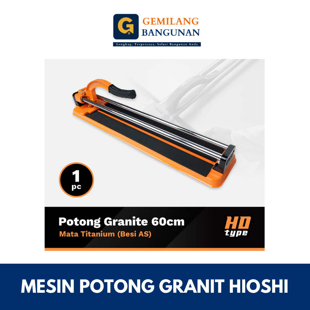Mesin Alat Potong Granite HIOSHI / Keramik / Granit / Manual / Dorong / Tile Cutter 600 MM / 60 CM -