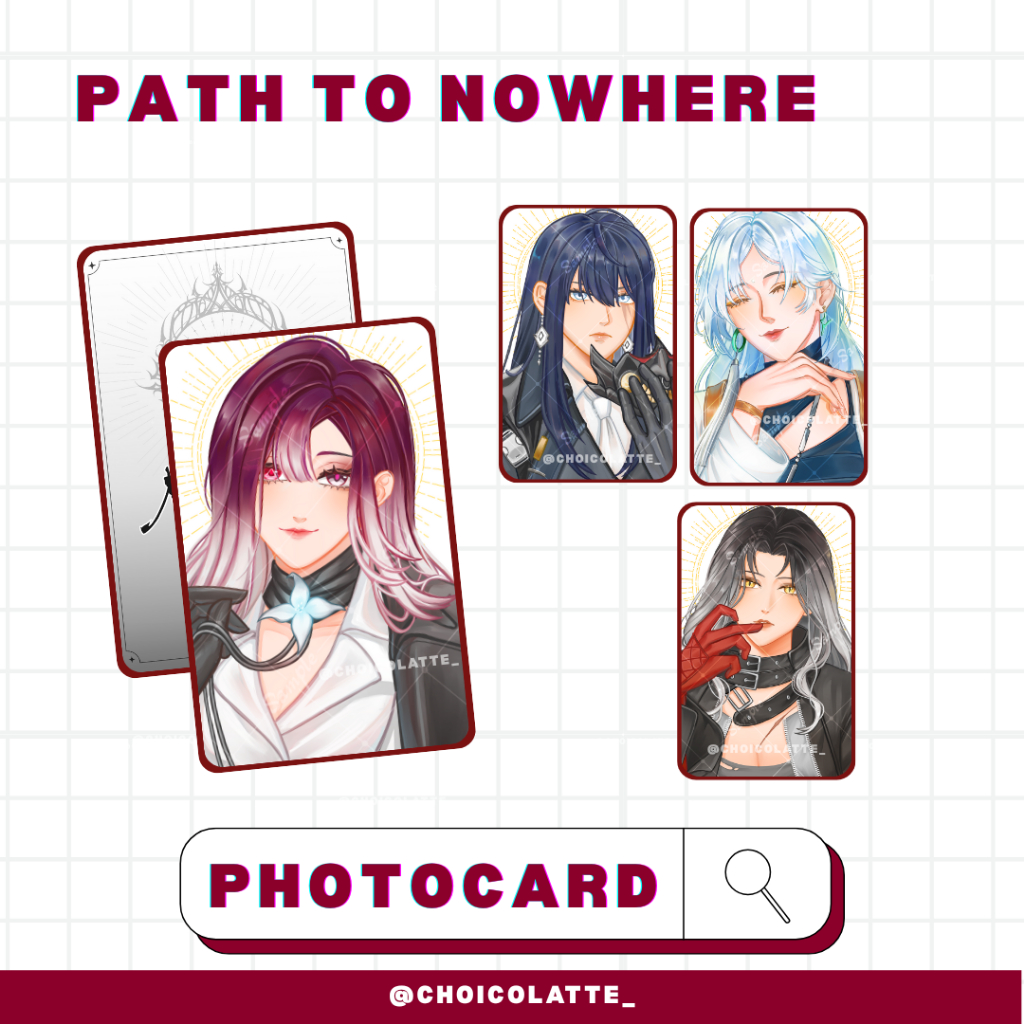 PATH TO NOWHERE || PTN Photocard (PC) || Choicolatte_