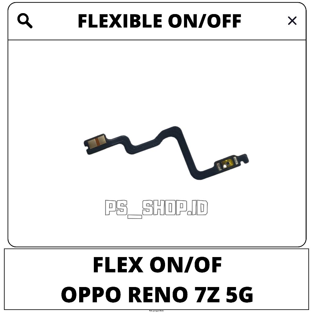 FLEX FLEXIBLE FLEXIBEL POWER ON/OFF OPPO RENO 7Z 5G