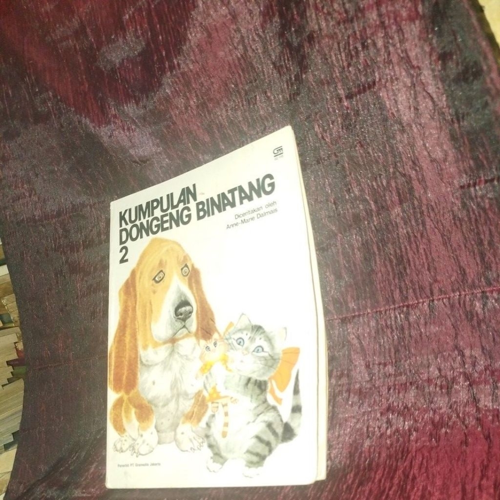 dongeng kumpulan dongeng binatang 2 by Anne- Marie Dalmais dan Benvenuti tahun 1982