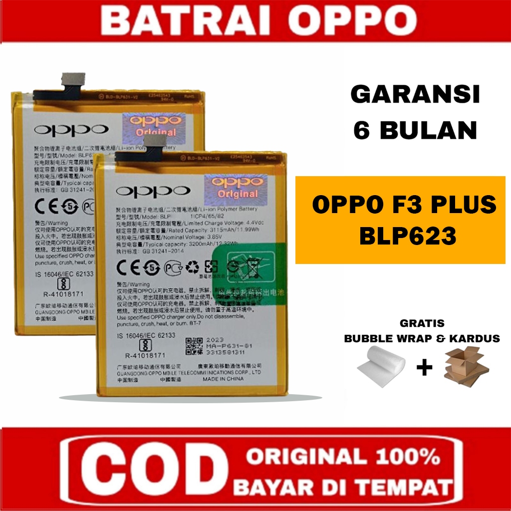BATRAY BATERAI BATRE OPPO F3 PLUS BLP623 ORIGINAL