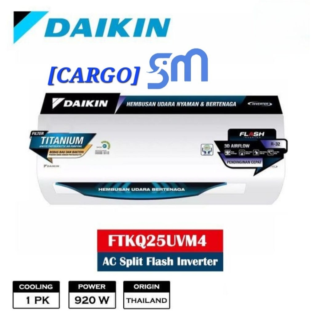 [CARGO] AC Daikin 1 PK STKQ-25UV Thailand Flash Inverter FTKQ25UVM4