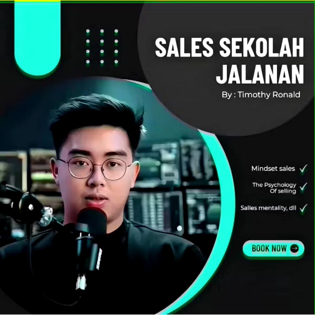 Sekolah Jalanan By Timothy Ronald - Rahasia Jago Jualan Tanpa Ditolak