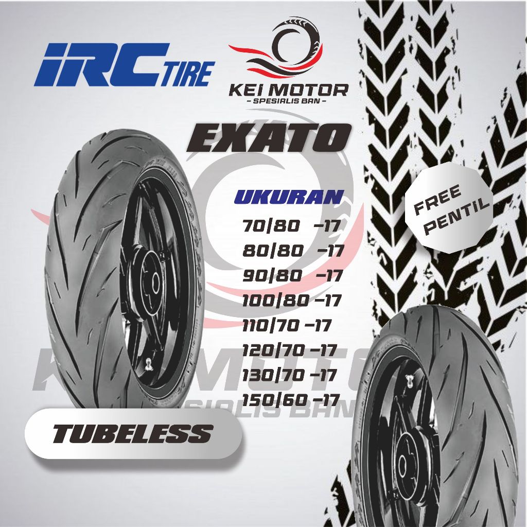 BAN MOTOR IRC EXATO NR88 RING 17 130/70-17 & 150/60-17 TUBELESS