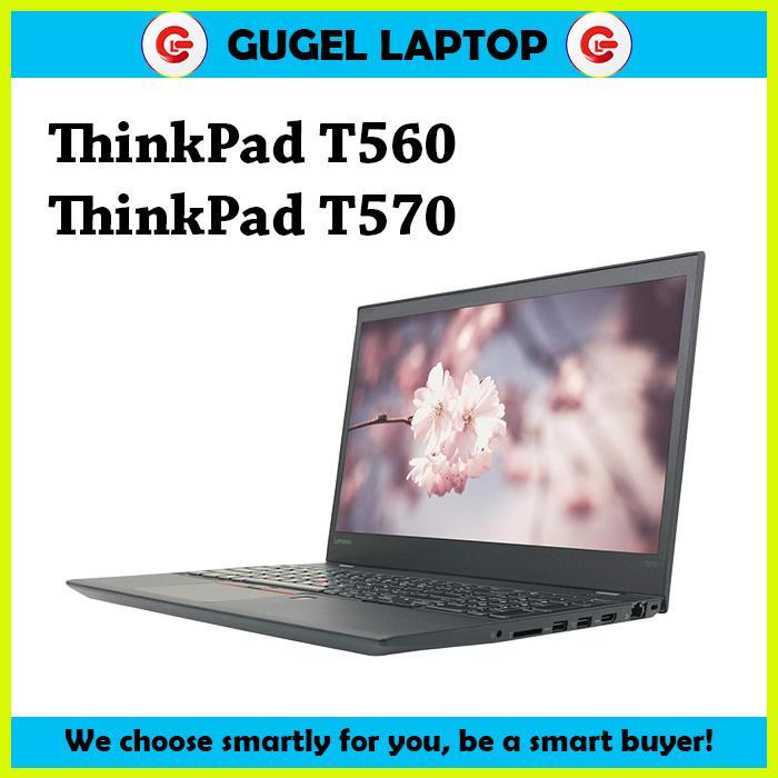 Thinkpad T570 / Thinkpad T560 / Thinkpad T560 T570