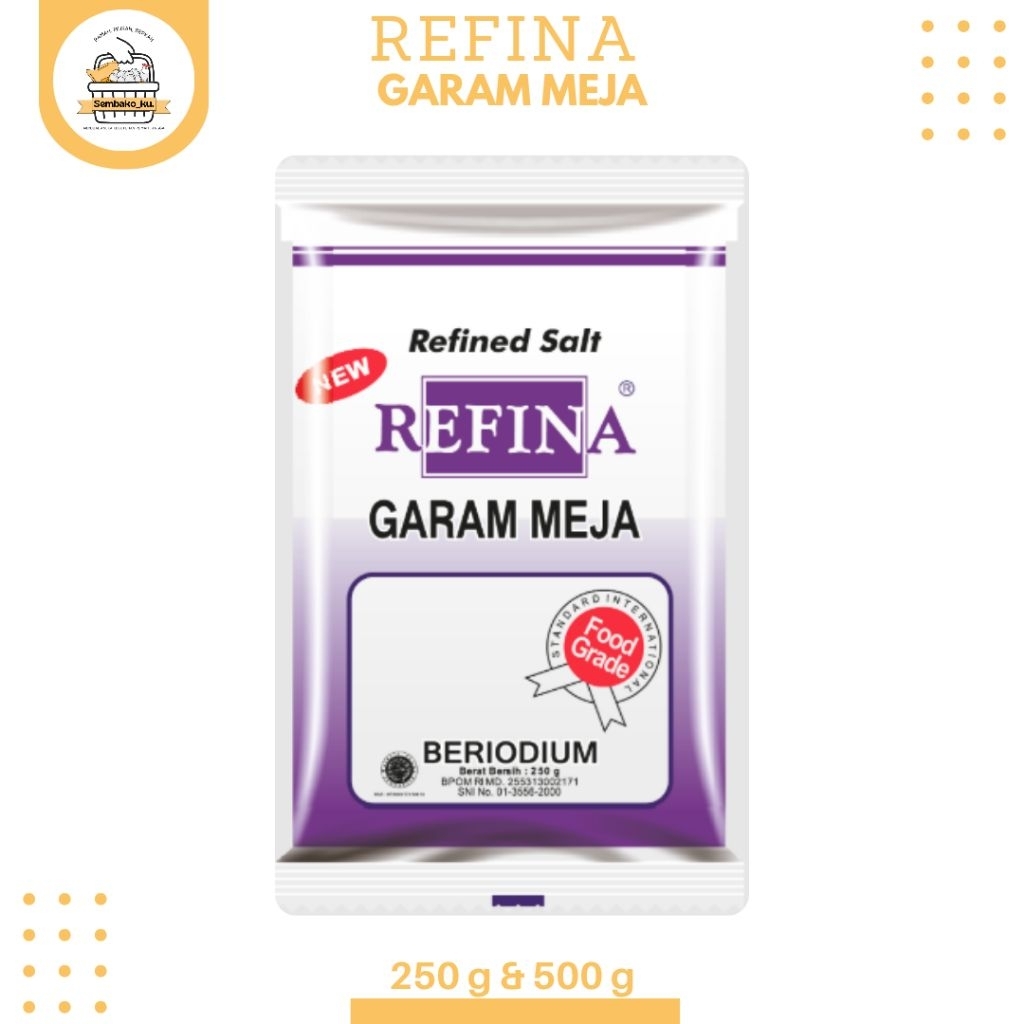 

Refina Garam Meja 250g & 500g