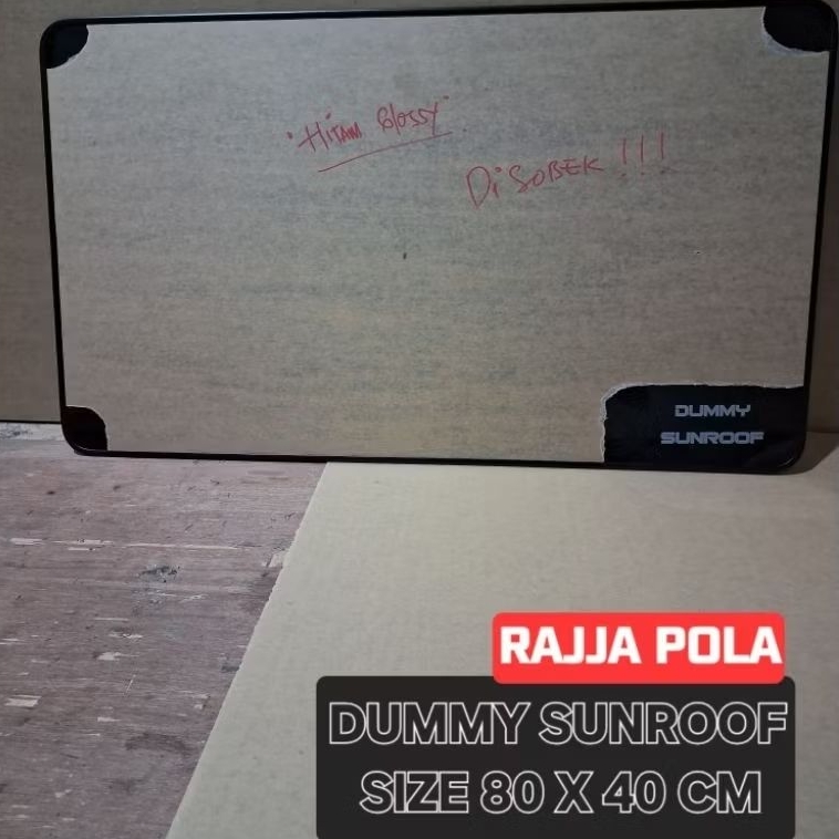 DUMMY SUNROOF UNIVERSAL. SIZE 80X40CM. COCOK UNTUK SEMUA TYPE MOBIL CALYA/SIGRA/AYLA/AGYA/TERIOS/RUS