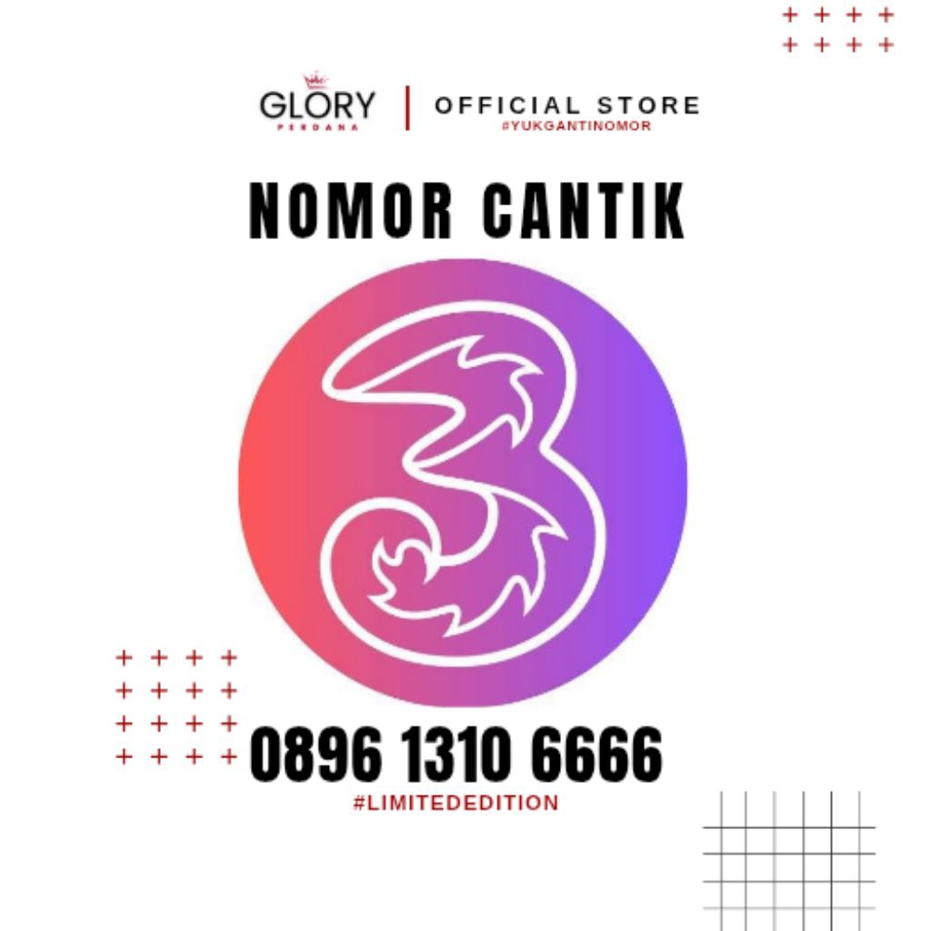 Nomor Cantik Tri Seri 6666 | Glory Perdana