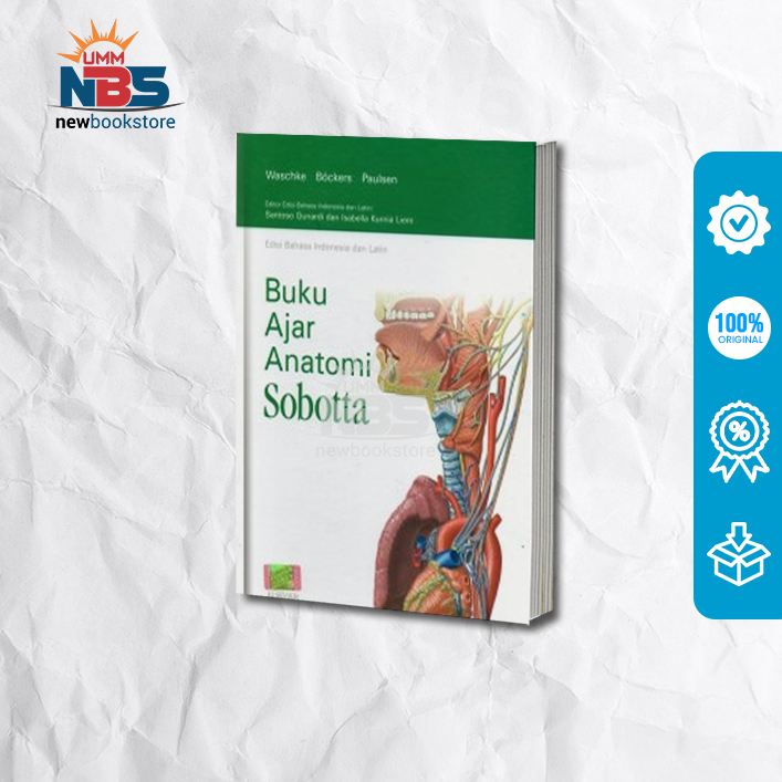 Buku Ajar Anatomi Sobotta Edisi Bahasa Indonesia dan Latin - Jens Waschke