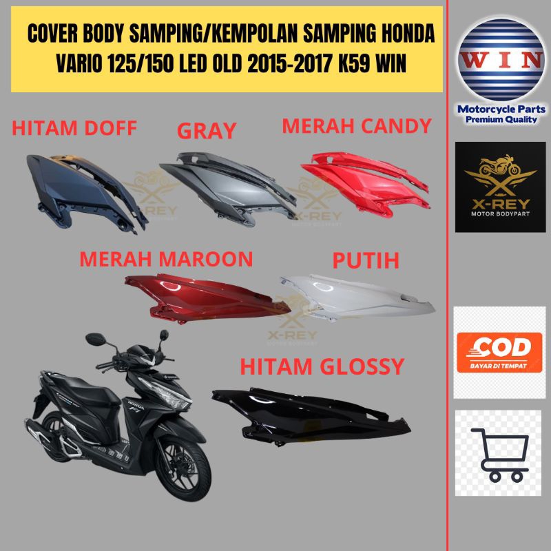 Cover Body Besar Vario 125 150 LED old 2015 2016 2017 WIN | bodi samping belakang kiri kanan motor h