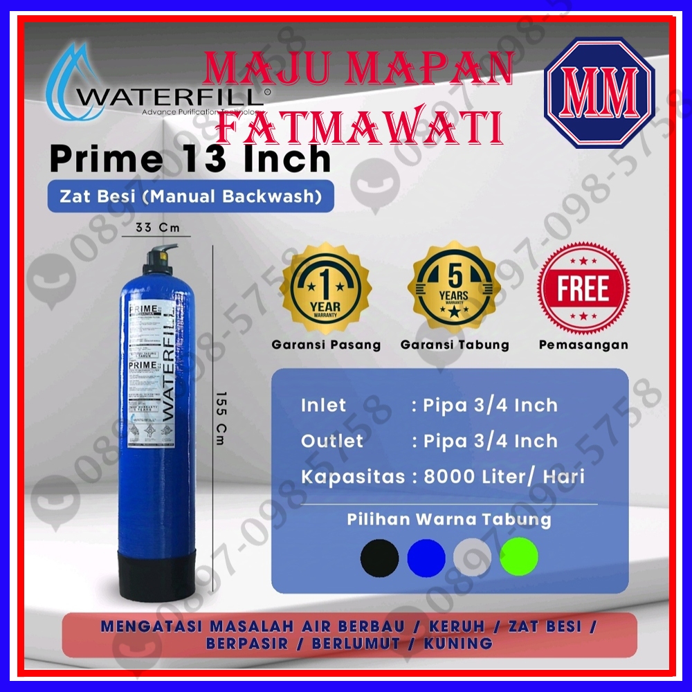 Filter Air Sumur Bor Waterfill Prime 13 Inchi Manual (menyaring air keruh/ berbau/ zat besi/ mangan/