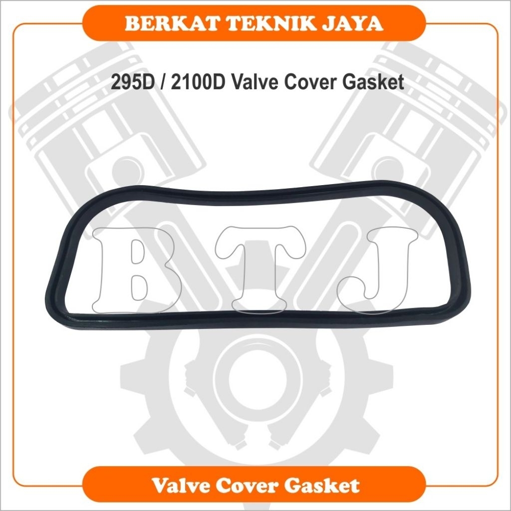 295D 2100D VALVE COVER GASKET / PACKING SEAL TUTUP KLEP / GASKET CYLINDER HEAD VALVE COVER / KARET G