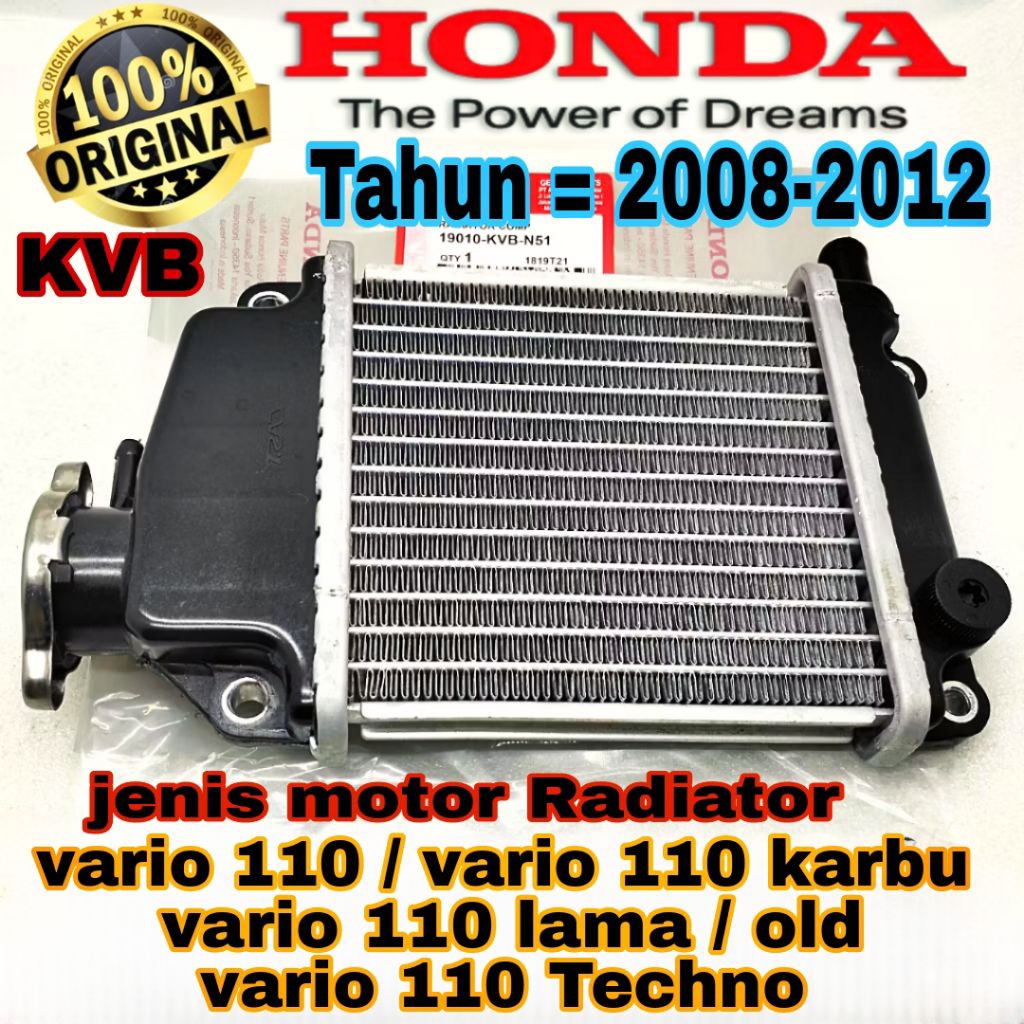 KVB  RADIATOR asli original HONDA VARIO 110 KARBU, VARIO 110 TECHNO, VARIO 110 LAMA OLD KUALITAS ASL