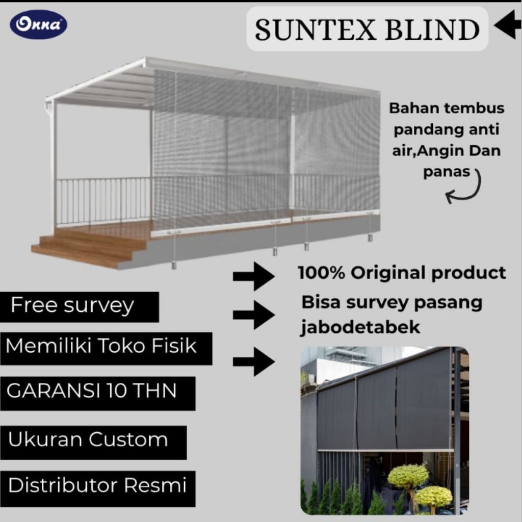 Onna / Suntex Blind / Tirai Outdoor / Tirai Angin / Tirai Hujan