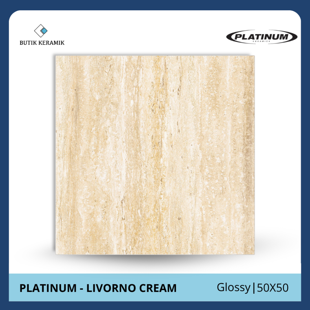 Keramik 50x50 Glossy | Platinum | Livorno Series | Glossy | Grade A / KW 1 | Keramik Lantai I Kerami
