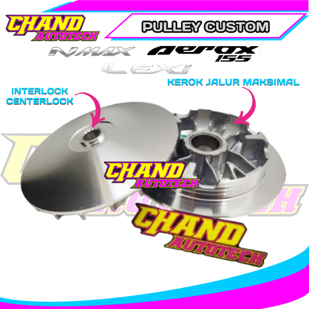 Rumah Roller Pulley Aerox Nmax Old Nmax New Lexi Interlock 13,5 13,8 Pulley Custom CHANDAUTOTECH