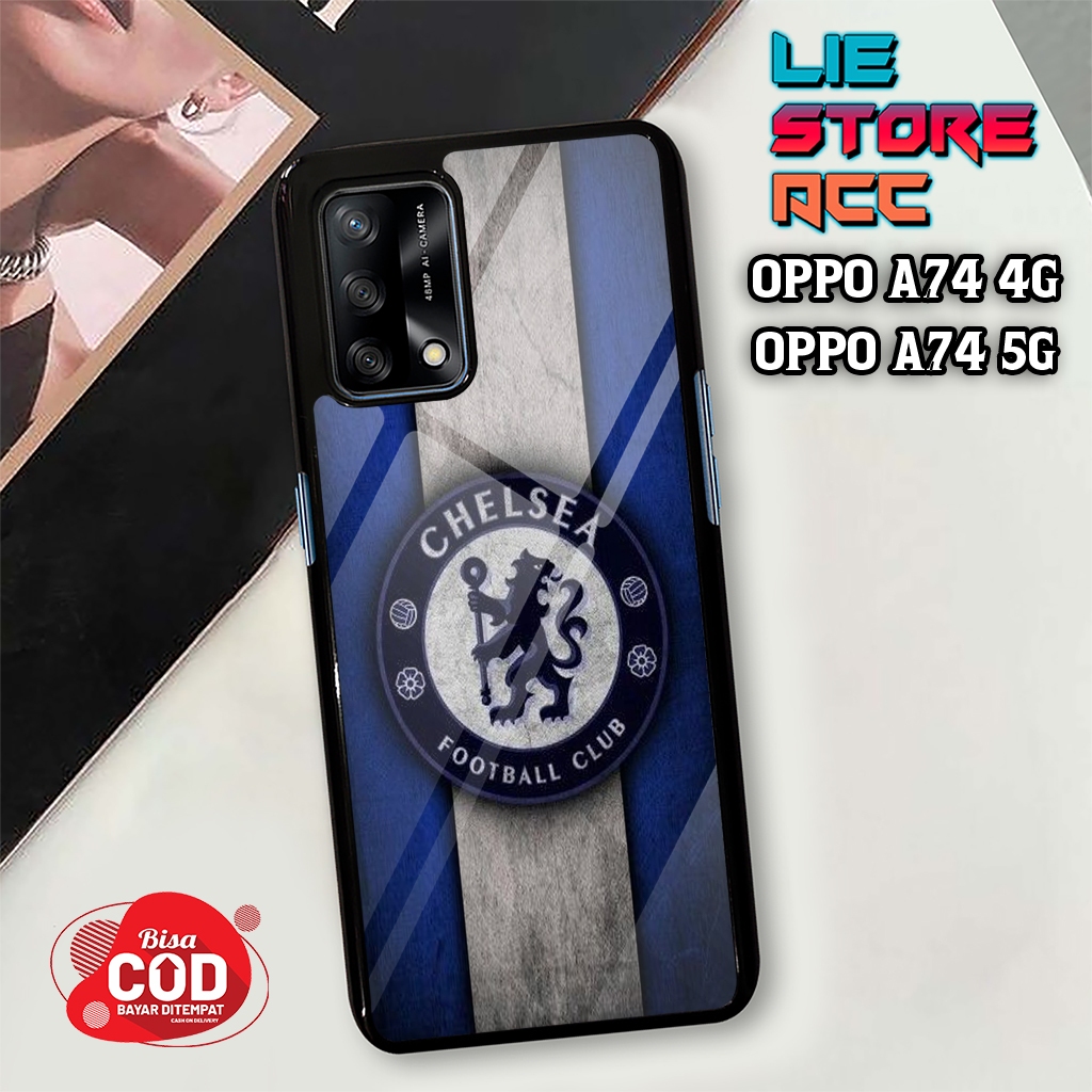 liestore_acc Case OPPO A74 4G / OPPO A74 5G Motif [ CHELSEA ] Hp Glossy Casing Hardcase Softcase Bis