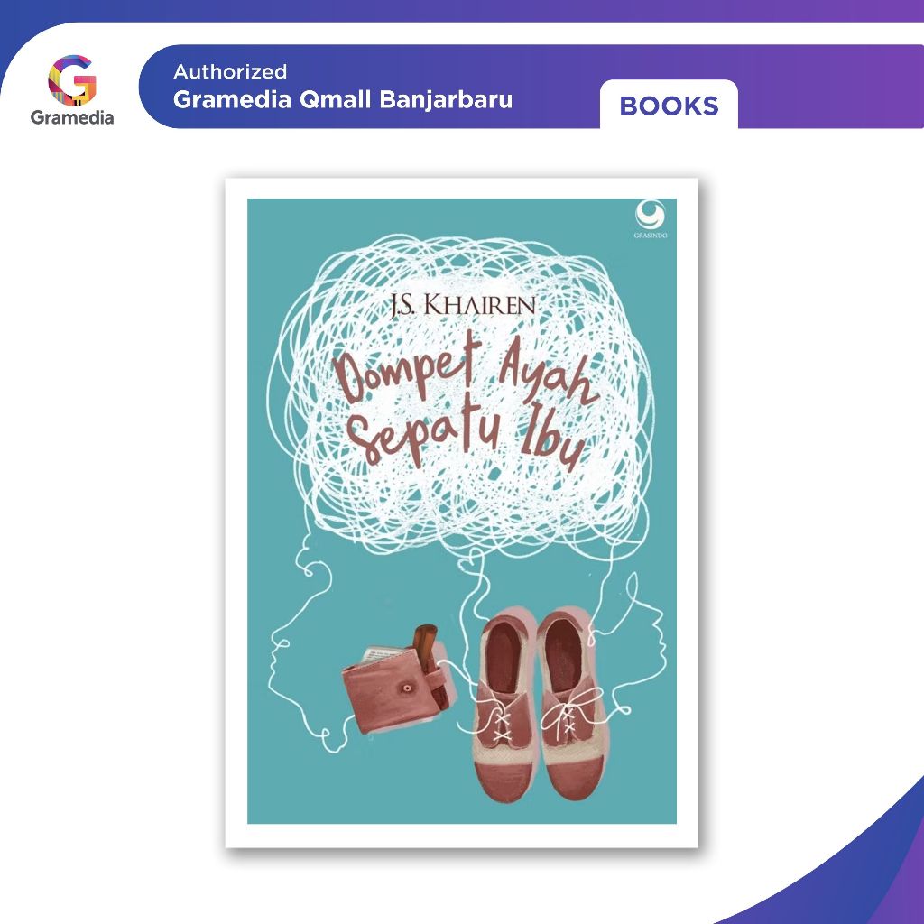 Gramedia Banjarbaru - Dompet Ayah Sepatu Ibu