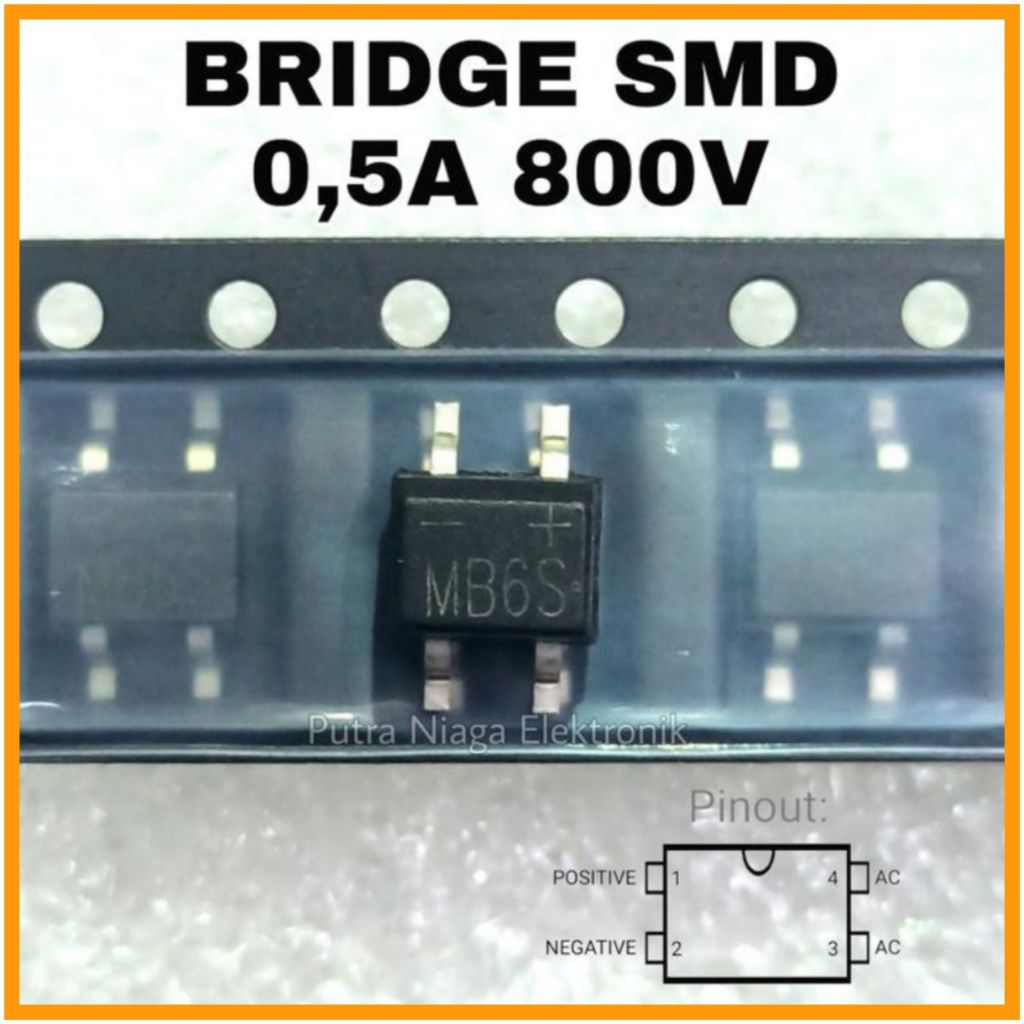 Dioda MB6S SMD Dioda 4kaki MB6S 0,5A 800V Dioda Bridge
