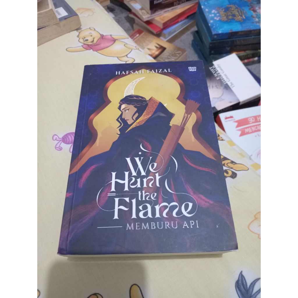 We Hunt The Flame (Memburu Api) - Hafsah Faizal