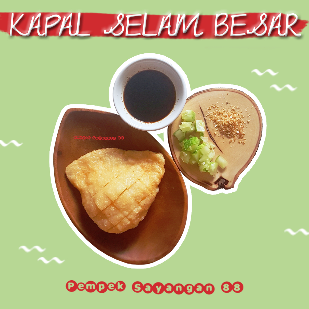 

Sayangan 88 - Pempek Kapal Selam Besar
