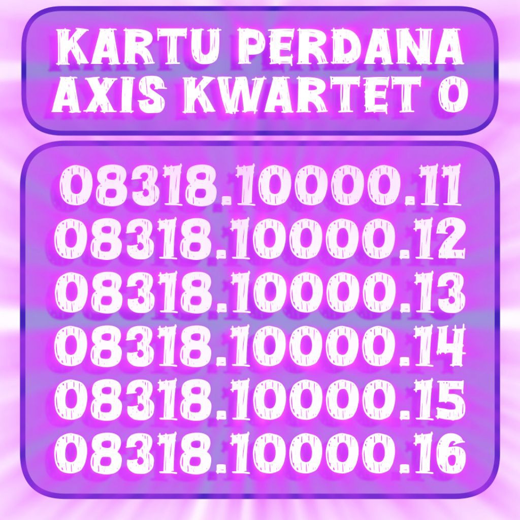 KARTU PERDANA AXIS KWARTET 0/NOMOR CANTIK AXIS