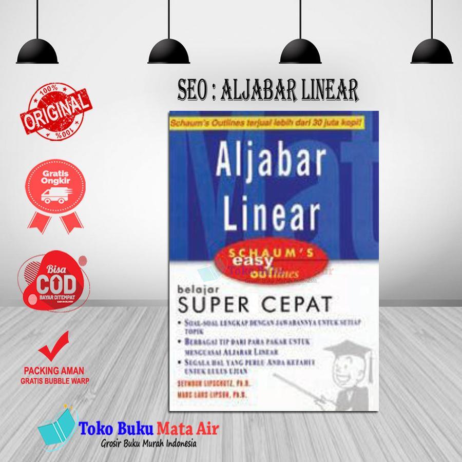 BEST SELLER SCHAUM'S: ALJABAR LINEAR-SEYMOUR-ERLANGGA