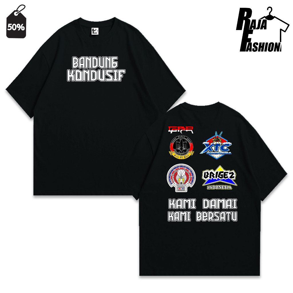 KAOS Bandung Kondusif Kami Damai Dan Bersatu MOONRAKER XTC BRIGEZ GBR