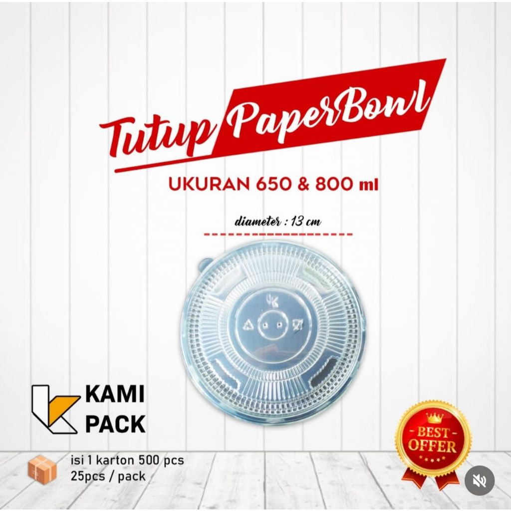 Tutup Paper Bowl 650ml & 800ml isi 25pcs Pack Hanya Lid Tutup Mangkok Kertas Medan