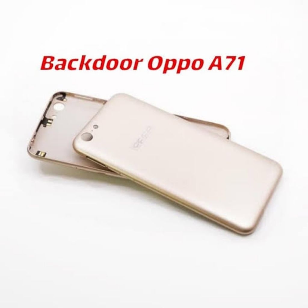 Backdoor Oppo A71 Backdoor Tutup Mesin Oppo A71 Backdoor Housing Tutup Belakang Oppo A71