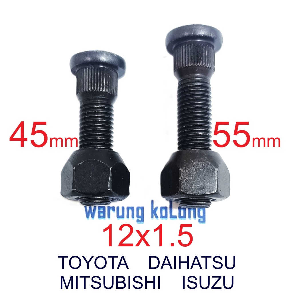 Baut Roda TOYOTA Kijang Innova Avanza Xenia Rush Terios Zebra L300 Kuda Taft Gran Max 12x1.5 1.5 45m