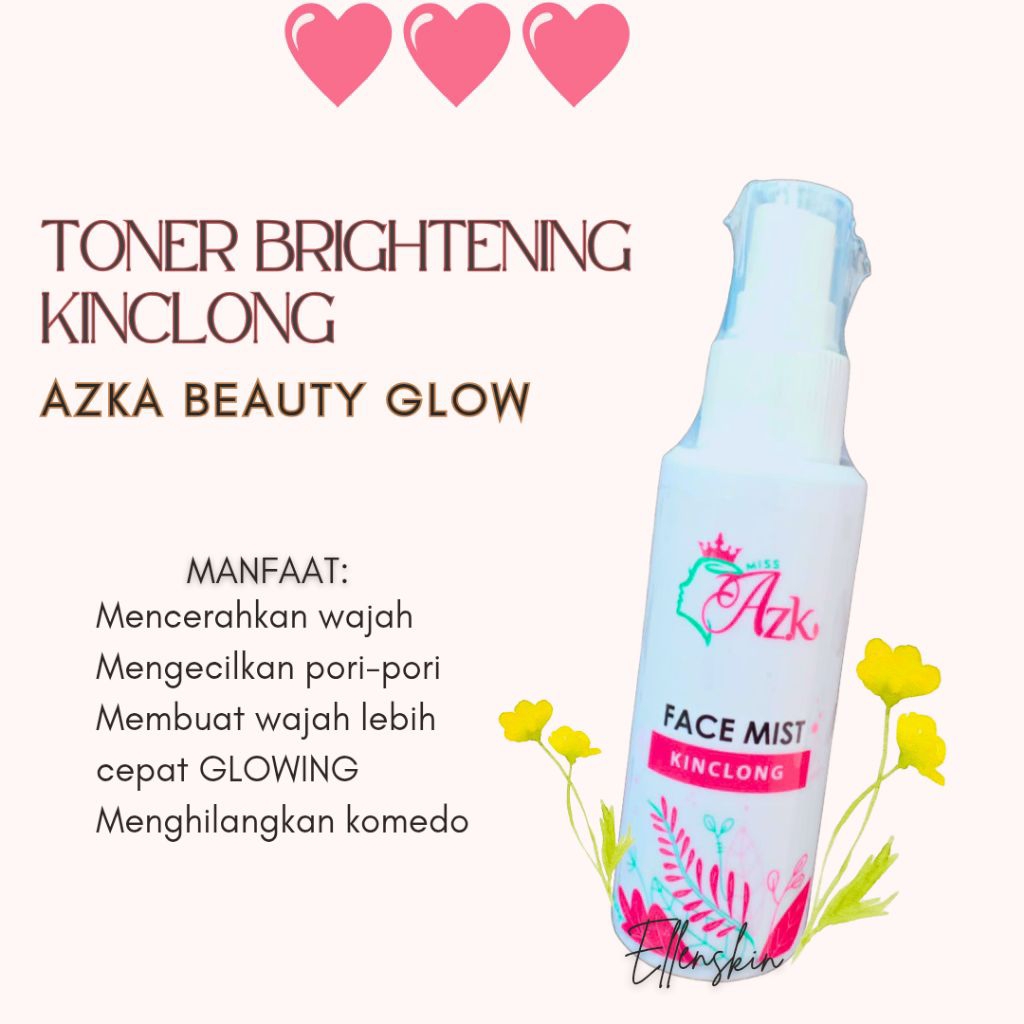 TONER BRIGHTENING KINCLONG AZKA BEAUTY GLOW