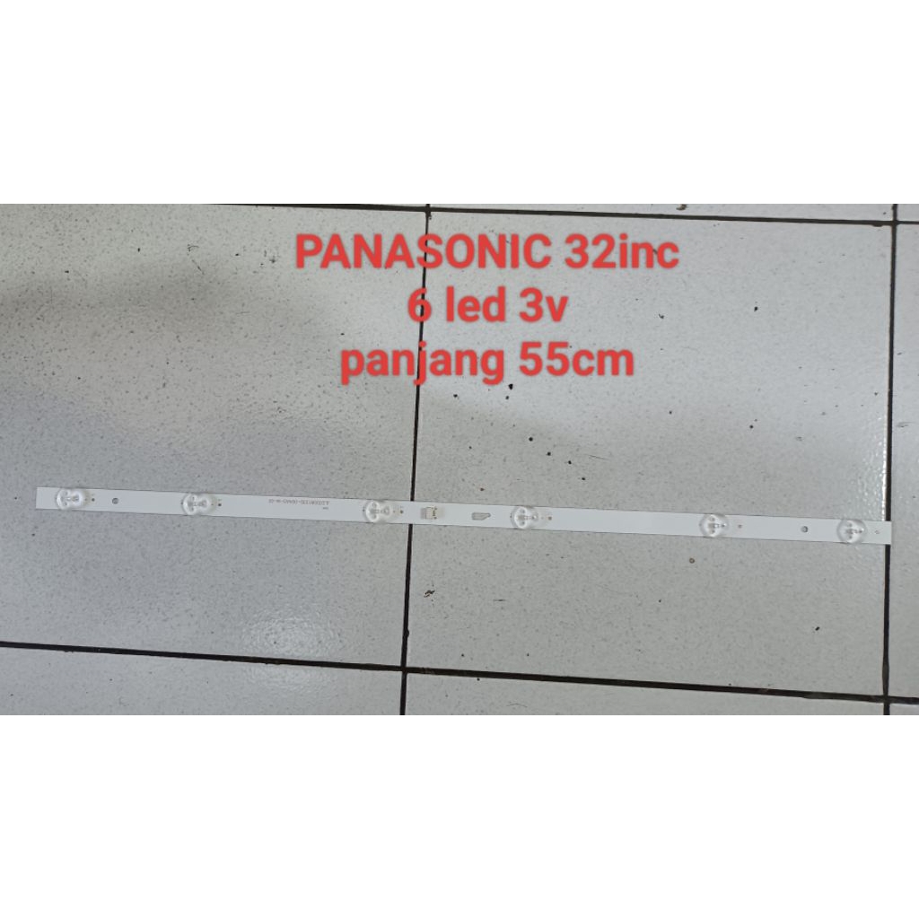 Backlight TV Panasonic 32 inch 6 led 3v