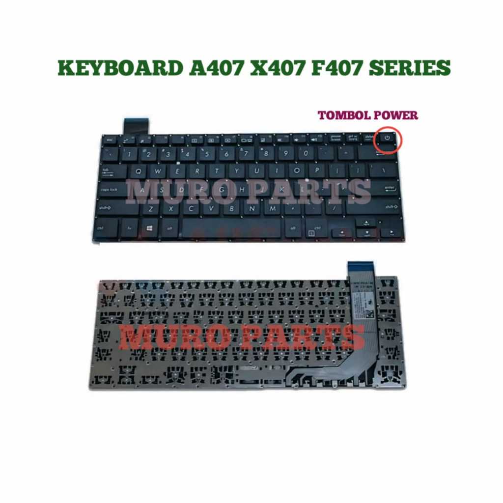 KRYBOARD TANAM LAPTOP ASUS VIVOBOOK X407 X407M X407MA X407U X407UA X407UB X407UF X407UBR A407 A407M 