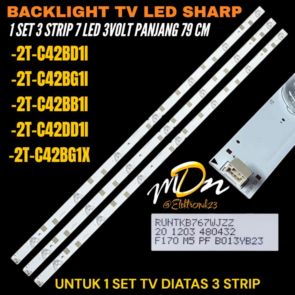 BACKLIGHT TV LED SHARP 42 INCH 2T-C42BD1I- 2T-C42BG1I- 2T-C42BB1I- 2T-C42DD1I- 2T-C42BG1X BACKLIGHT 
