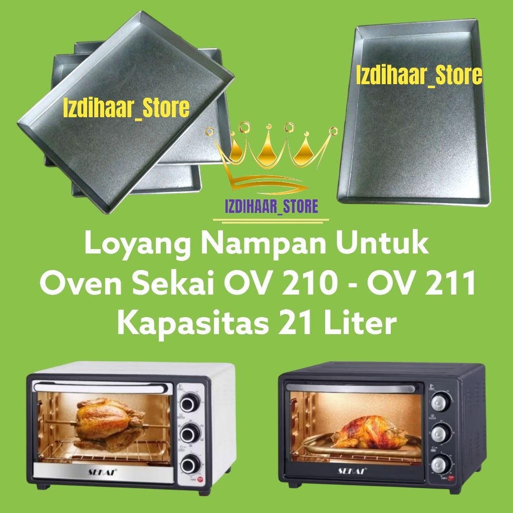 Loyang Nampan Oven Sekai Kapasitas 21 Liter / Loyang oven listrik / Oven Sekai OV 210 OV 211 / Tray 